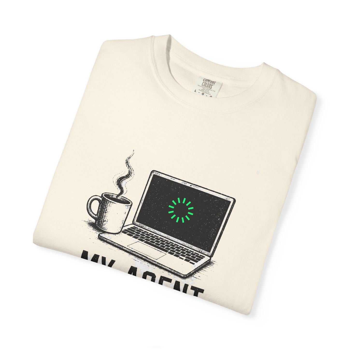 My Agent Is Still Running Tee